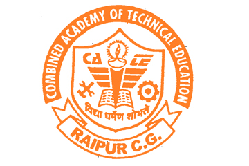 COMBINED ACADEMY OF TECHNICAL EDUCATION, RAIPUR, CHHATTISGARH